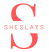 SHESLAYS